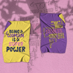 Being a woman is a Super Power